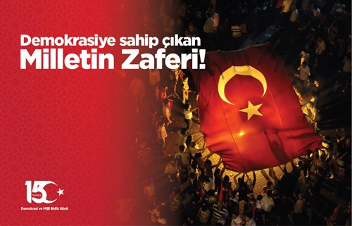 Kaymakamımız Önder Çengel'in 15 Temmuz Demokrasi Ve Milli Birlik Günü Anma Mesajı